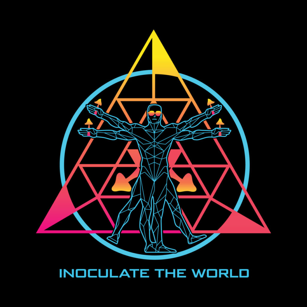 Inoculate the World